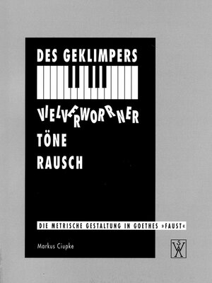 cover image of Des Geklimpers vielverworrner Töne Rausch